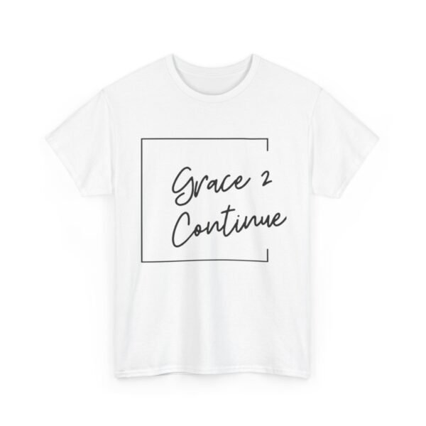 Inspiring Unisex Heavy Cotton Tee - 'Grace 2 Continue' - Image 3