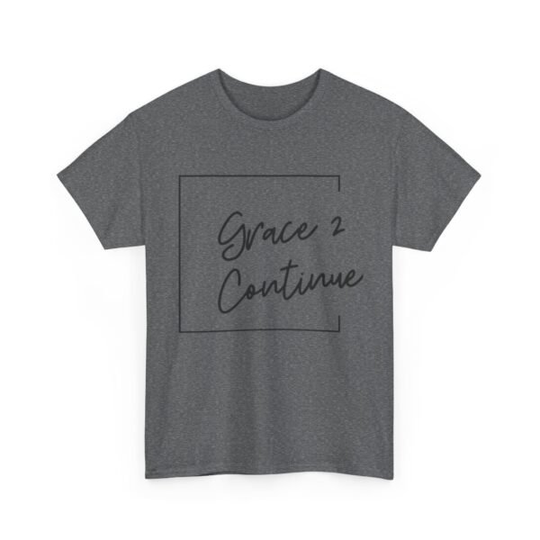 Inspiring Unisex Heavy Cotton Tee - 'Grace 2 Continue' - Image 19